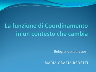 Bedetti - La funzione di Coordinamento