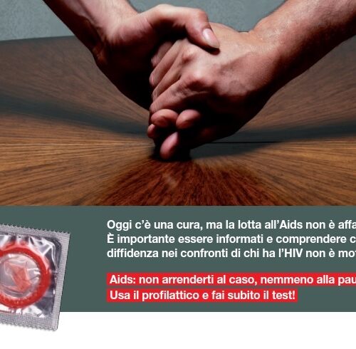 “Proteggersi sempre. Discriminare mai”. Lo slogan contro i pregiudizi sull’Aids