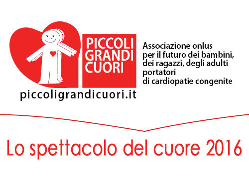 Lo Spettacolo del Cuore 2016 a sostegno della Casa di Accoglienza Polo dei Cuori