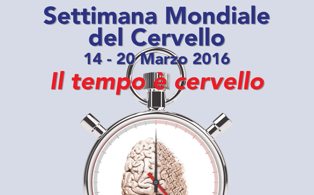 “Il tempo è cervello”. Dal 14 al 20 Marzo la Settimana mondiale del cervello