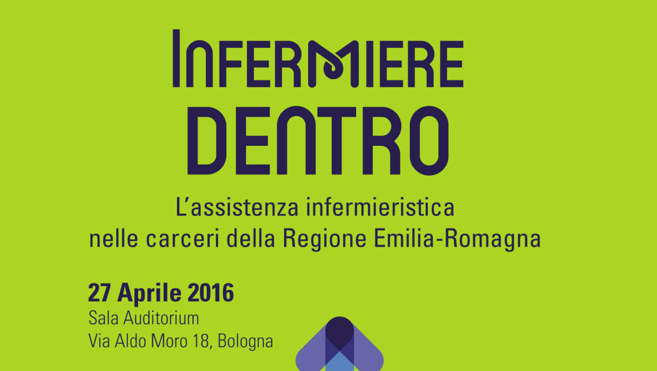 Seminario “Infermiere dentro. L’assistenza infermieristica nelle carceri della Regione ER”