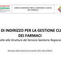 Gestione clinica dei farmaci. Le Linee Guida della Regione Emilia Romagna
