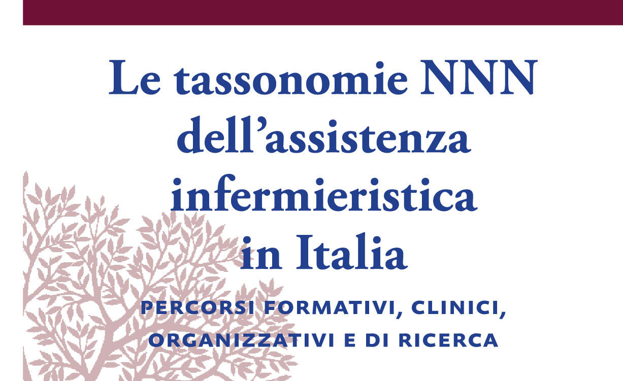 Modena, 4° Convegno Nazionale: “Le tassonomie NNN dell’assistenza infermieristica in Italia”