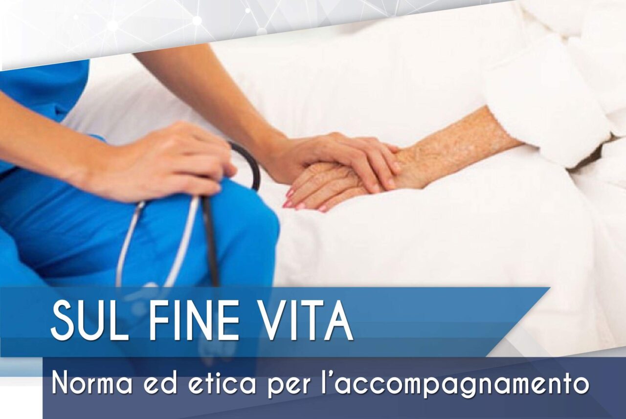 A Bologna il Seminario “Sul fine vita: norma ed etica per l’accompagnamento”