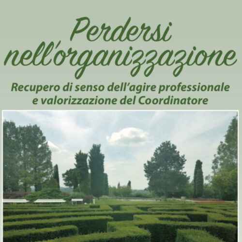 Convegno CNC:Perdersi nell’organizzazione