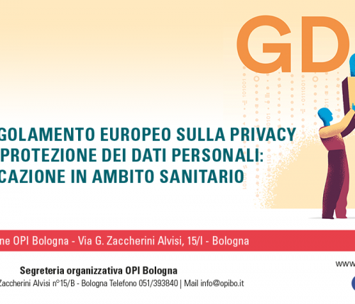 “Il nuovo regolamento europeo sulla privacy: applicazione in ambito sanitario”. Seminario gratuito OpiBo
