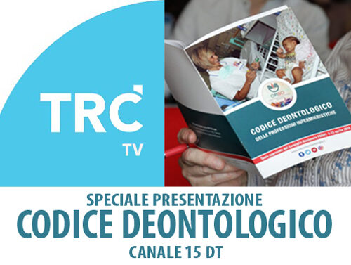 Su TRC TV lo speciale sul nuovo Codice Deontologico degli Infermieri