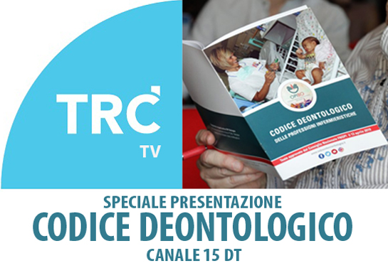 Su TRC TV lo speciale sul nuovo Codice Deontologico degli Infermieri