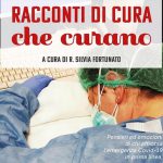 “Racconti di cura che curano” – le voci dei sanitari in prima linea contro il Covid-19