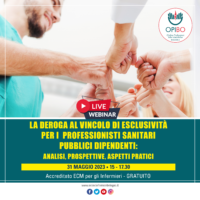 La deroga al vincolo di esclusività per i professionisti sanitari pubblici dipendenti: analisi, prospettive, aspetti pratici