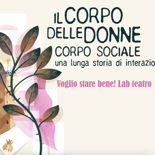 Il corpo delle donne. Corpo sociale. Una lunga storia di interazioni