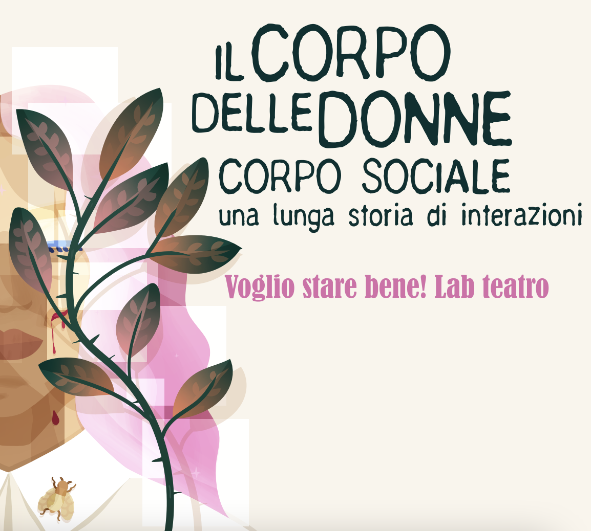 Il corpo delle donne. Corpo sociale. Una lunga storia di interazioni