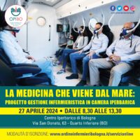 “LA MEDICINA CHE VIENE DAL MARE: PROGETTO GESTIONE INFERMIERISTICA IN CAMERA IPERBARICA”