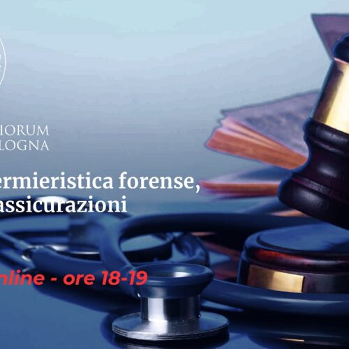 Master in Infermieristica Legale, Forense e delle Assicurazioni: OPEN DAY ONLINE il 15 settembre