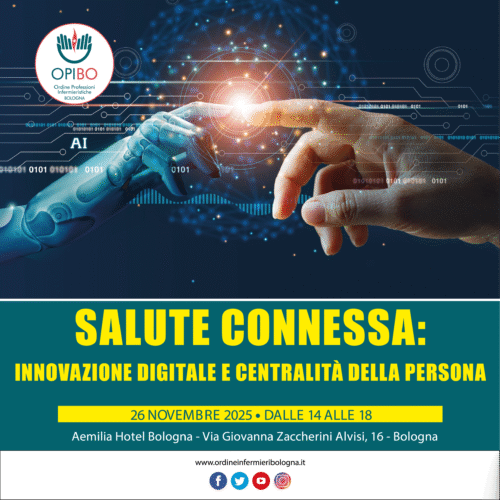 ASSEMBLEA DEGLI ISCRITTI E EVENTO “SALUTE CONNESSA: INNOVAZIONE DIGITALE E CENTRALITÀ DELLA PERSONA”