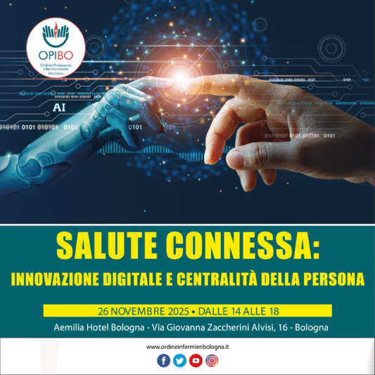 ASSEMBLEA DEGLI ISCRITTI E EVENTO “SALUTE CONNESSA: INNOVAZIONE DIGITALE E CENTRALITÀ DELLA PERSONA”