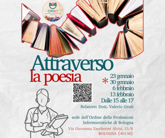 “Poesia, ascolto, prendersi cura” - Laboratorio di poesia per il personale infermieristico (non accreditato ECM) - dal 23 gennaio al 13 febbraio 2026