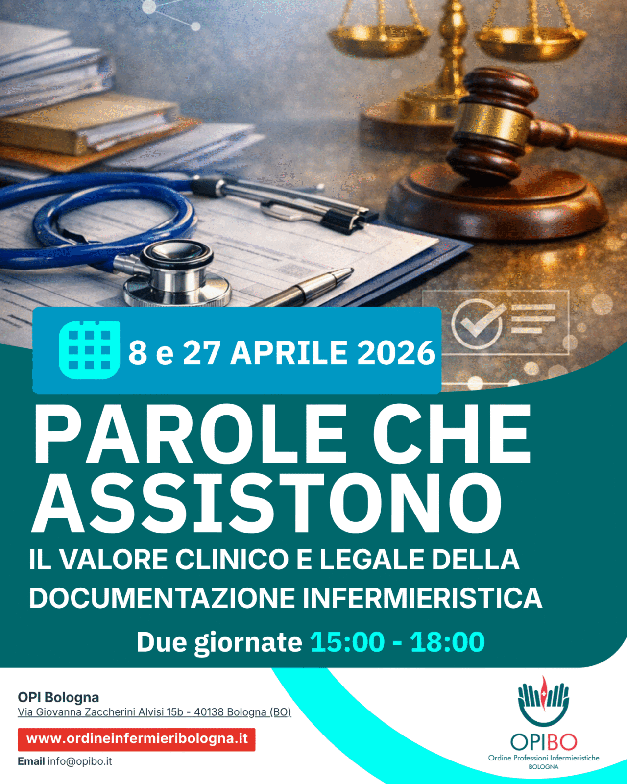Parole che assistono: il valore clinico e legale della documentazione infermieristica – 08 e 27 aprile 2026