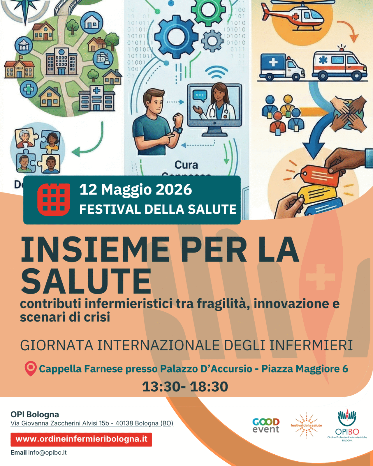 “Insieme per la salute: contributi infermieristici tra fragilità, innovazione e scenari di crisi” - 12 Maggio 2026 - Cappella Farnese presso Palazzo D’Accursio