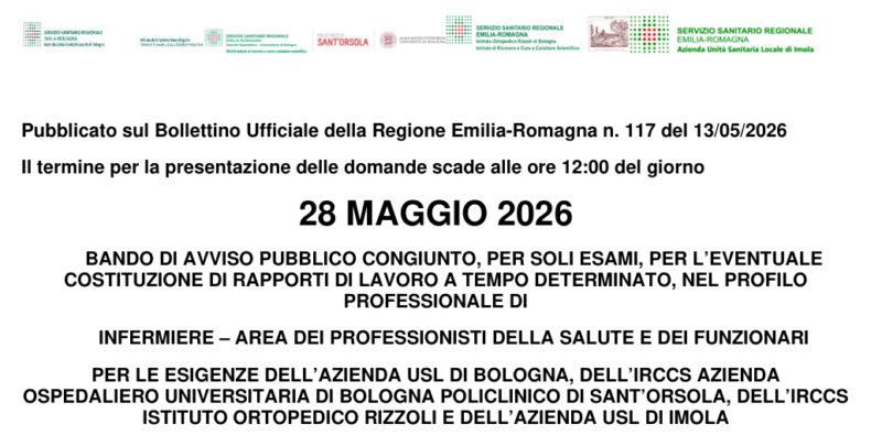 Pubblicato l’avviso pubblico congiunto per Infermieri: AUSL Bologna, Policlinico Sant’Orsola, IOR e AUSL Imola