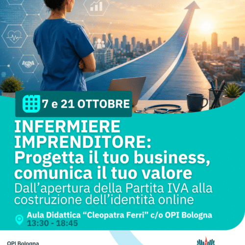 Apertura iscrizioni corso ECM “Infermiere Imprenditore”. Un percorso gratuito per scoprire, avviare e far crescere la tua attività autonoma